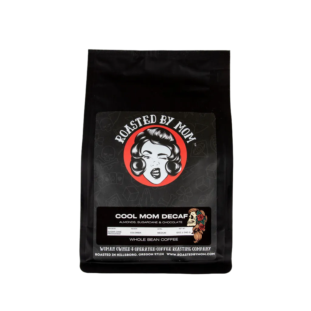 Cool Mom Decaf, Roasted by Mom Coffee