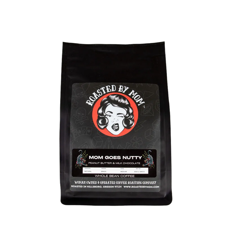 Mom Goes Nutty, Roasted by Mom Coffee