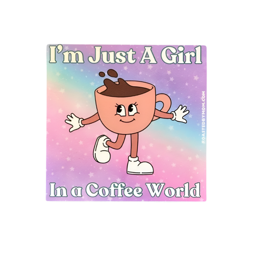 Just a Girl Pink Mug Sticker, Roasted by Mom Coffee