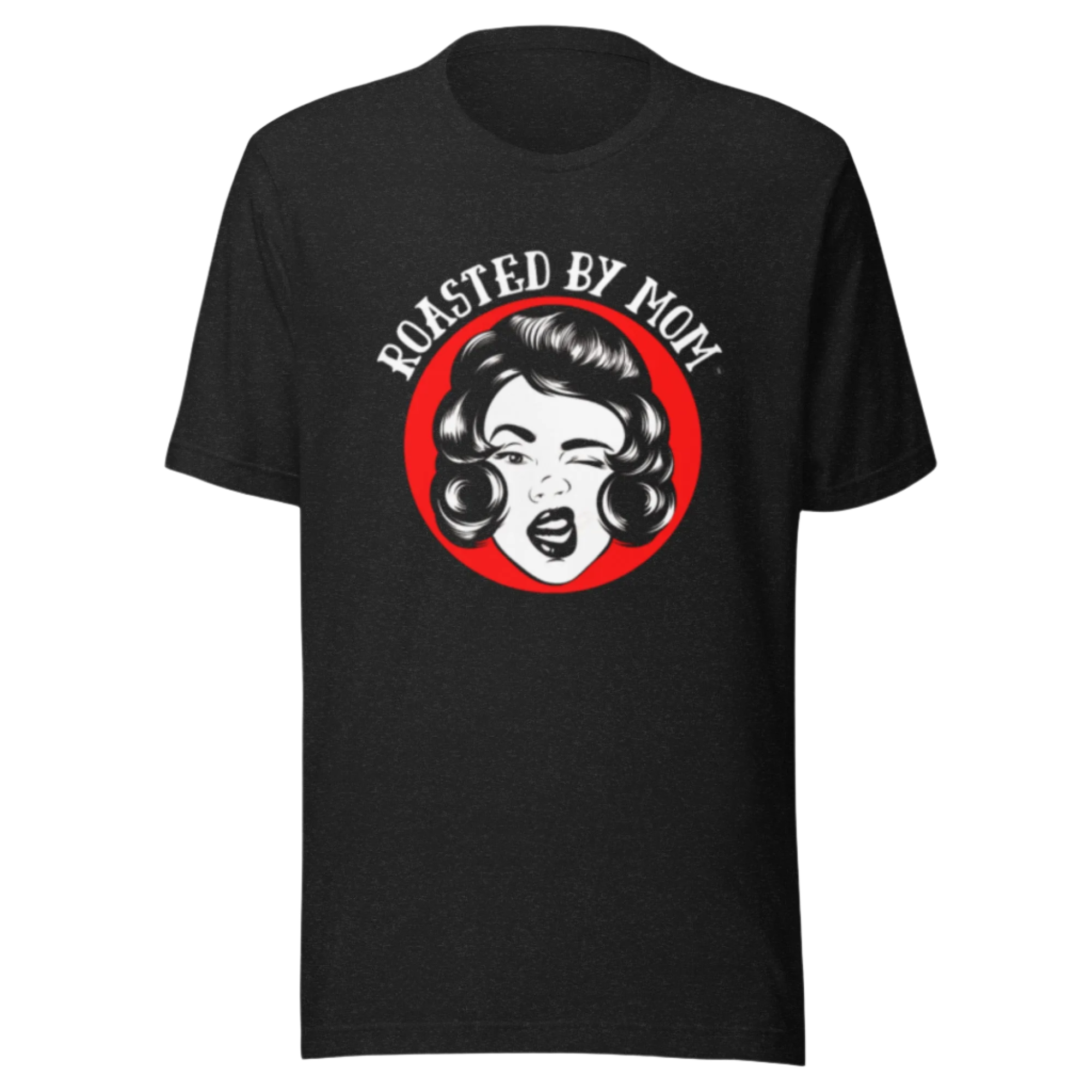 Roasted By Mom Logo Unisex t-shirt